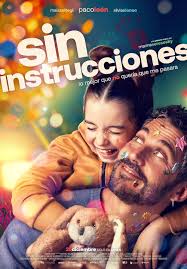 Film poster for Sin instrucciones